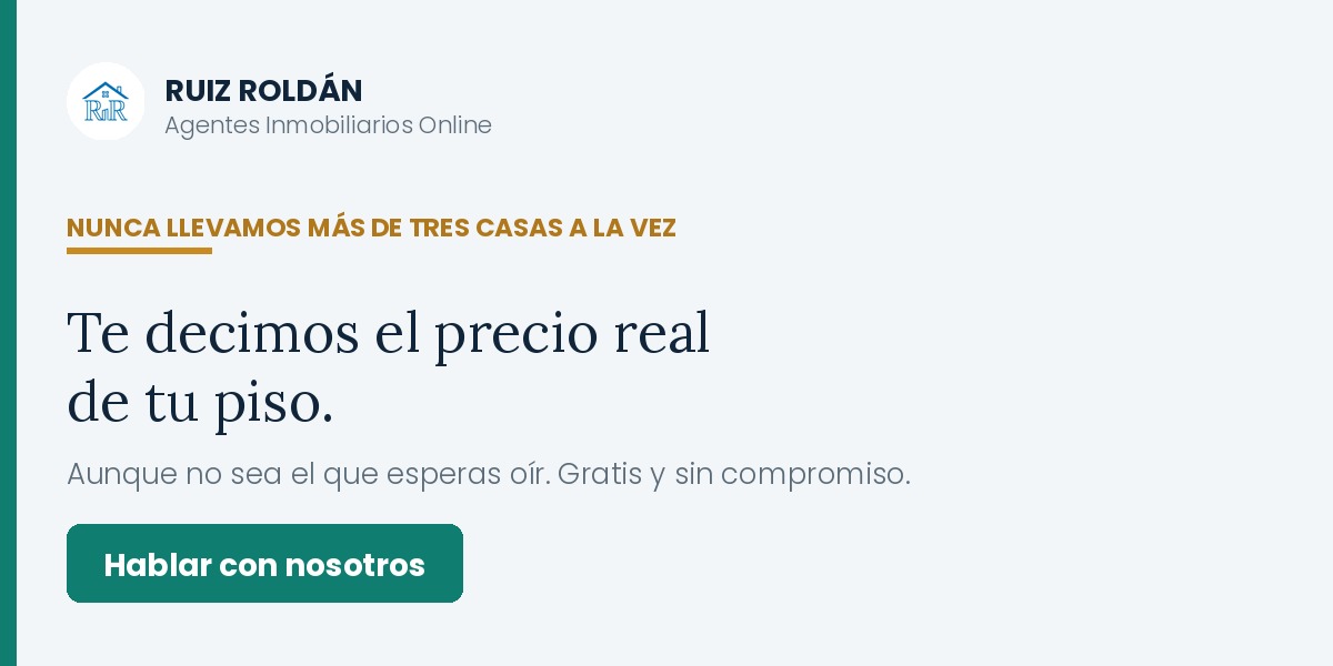 Ruiz Roldán: te decimos el precio real de tu piso